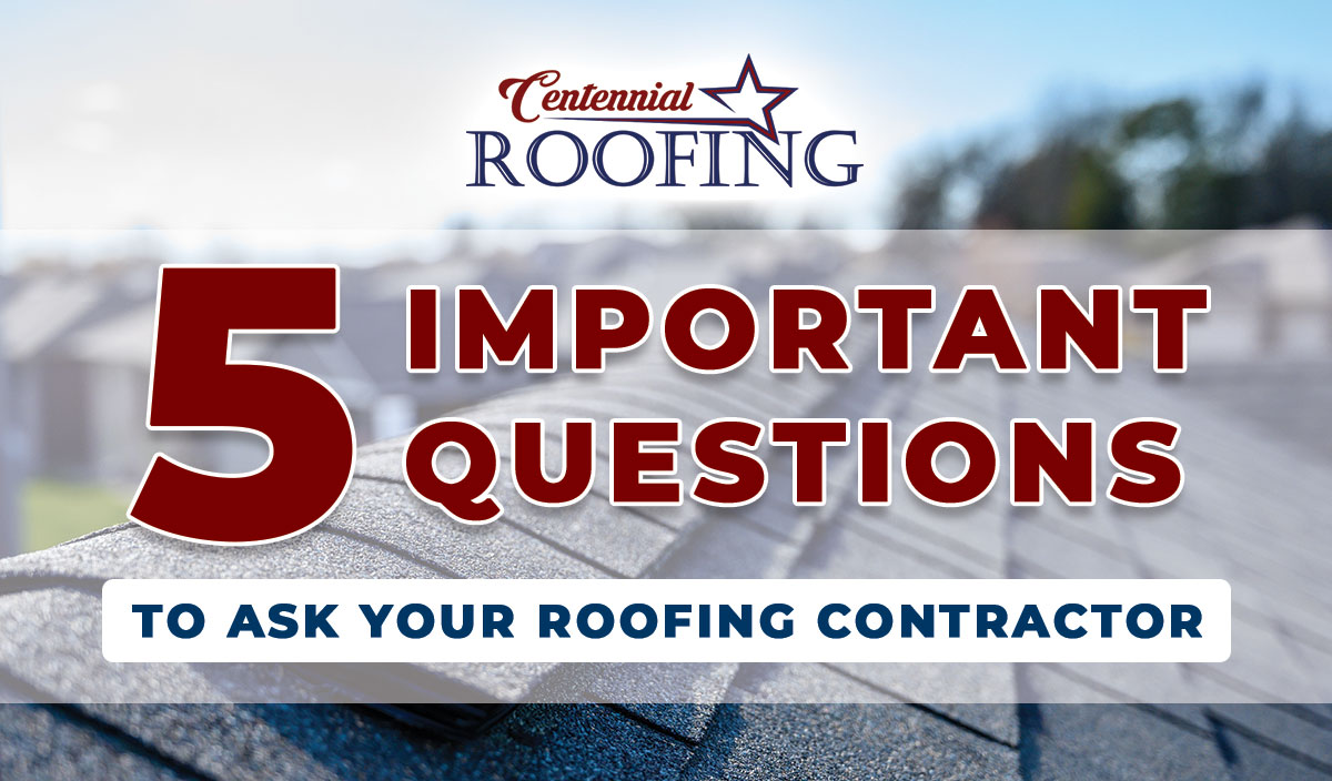 5 questions to ask your roofing contractor