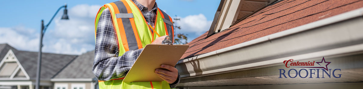 Schedule Roof Inspection - Centennial Roofing