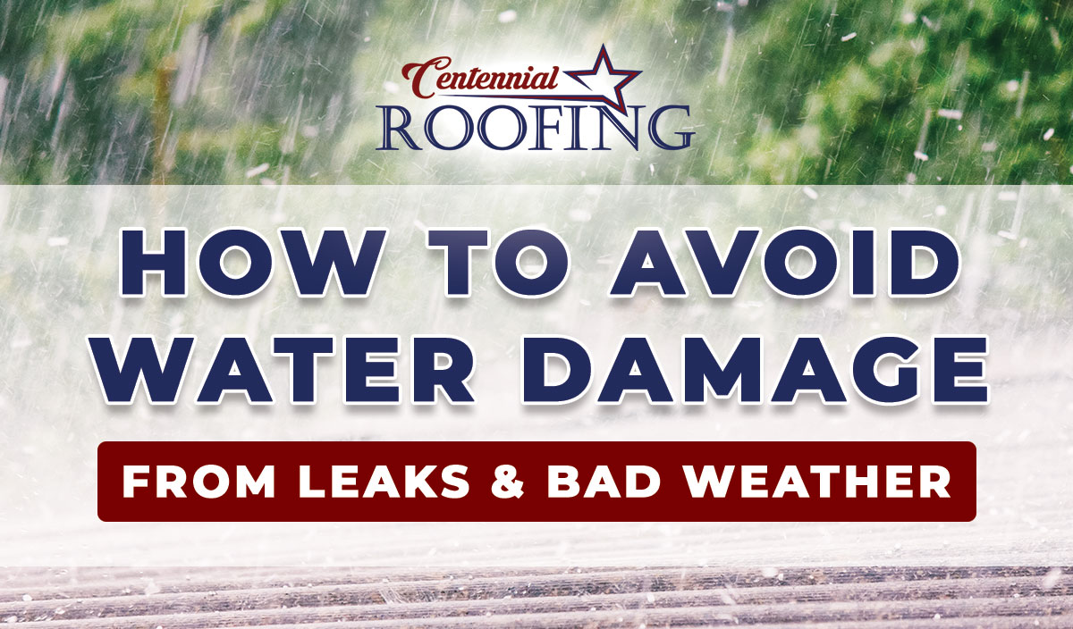 How to Avoid Water Damage to Your Roof from Leaks and Bad Weather